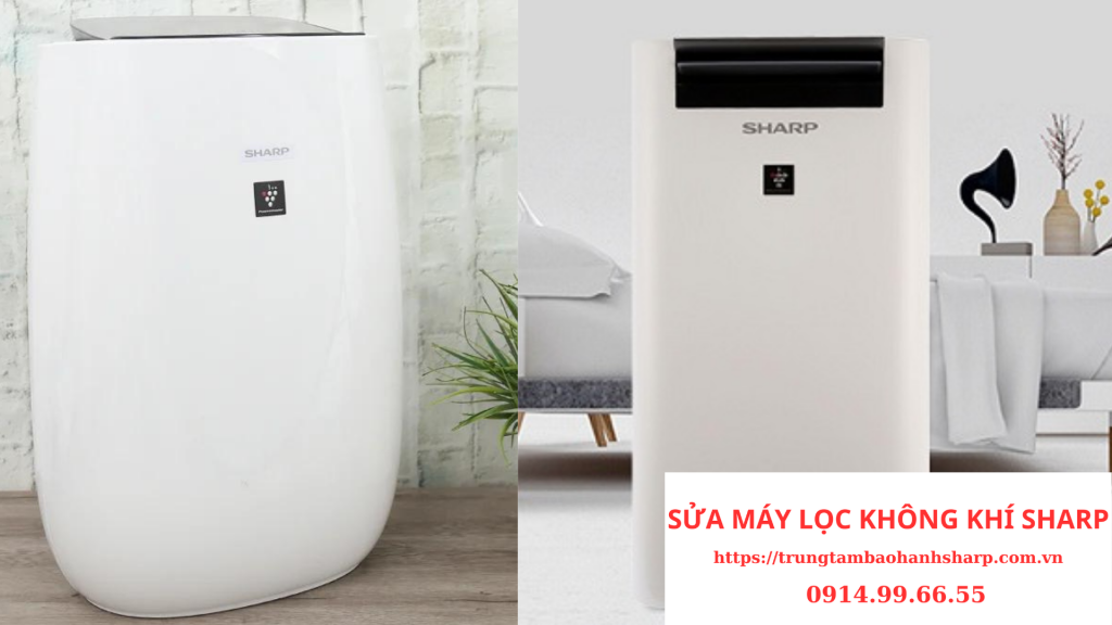 Sửa máy lọc không khí Sharp tại Hà Nội Chuyên Nghiệp Uy Tín
